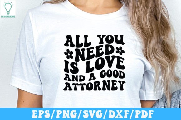 All You Need is Love and a Good Attorney Graphics