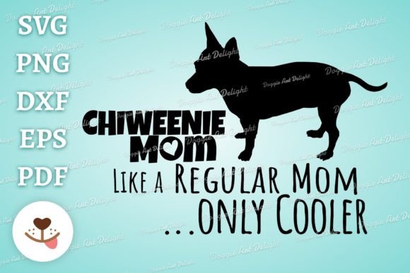 Chiweenie Mom Graphics for Crafts and Blogs
