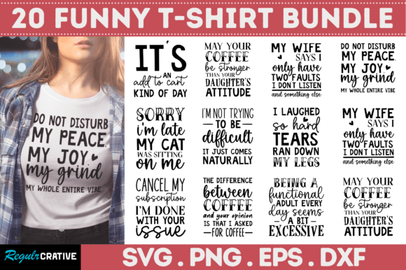 Funny T-Shirt SVG Bundle Graphics for Crafts