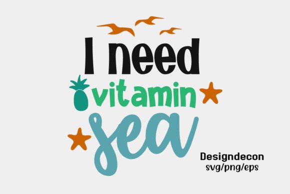 I Need Vitamin Sea Funny Retro Beach Svg