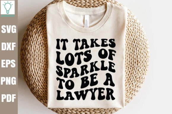 It Takes Lots of Sparkle to Be a Lawyer Graphics