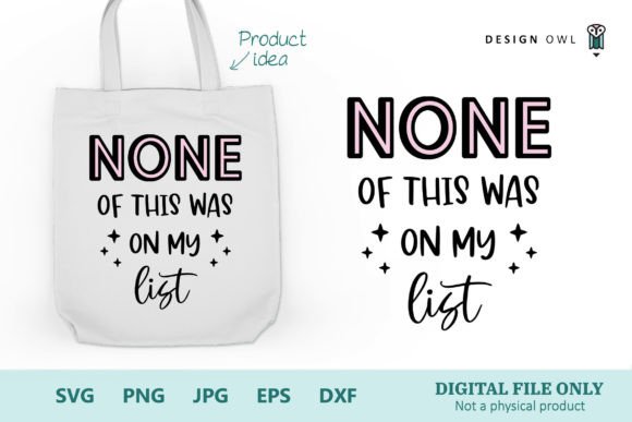 None of This Tote Bag SVG for Local Branding